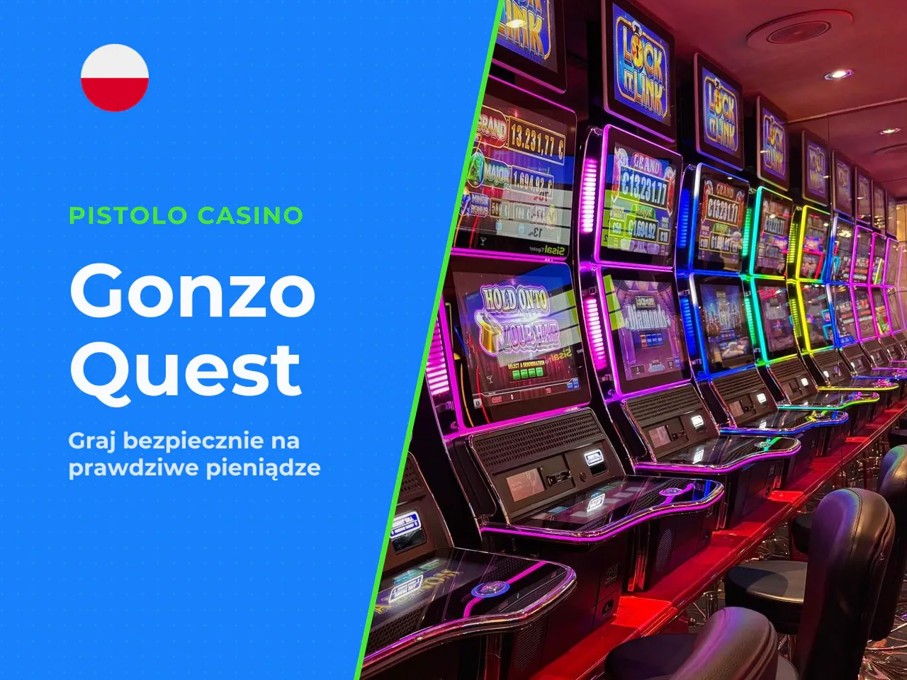 Gonzo's Quest na prawdziwe pieniądze kiedy