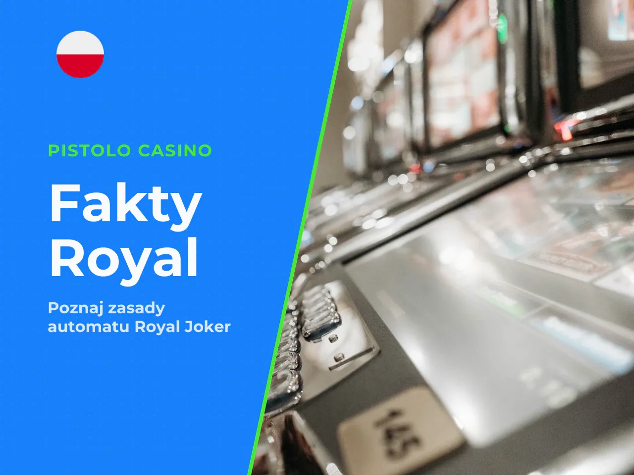 Najważniejsze fakty o Royal Joker