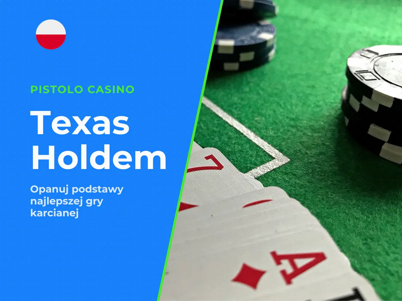 Texas Hold'em jako punkt startowy. Texas
