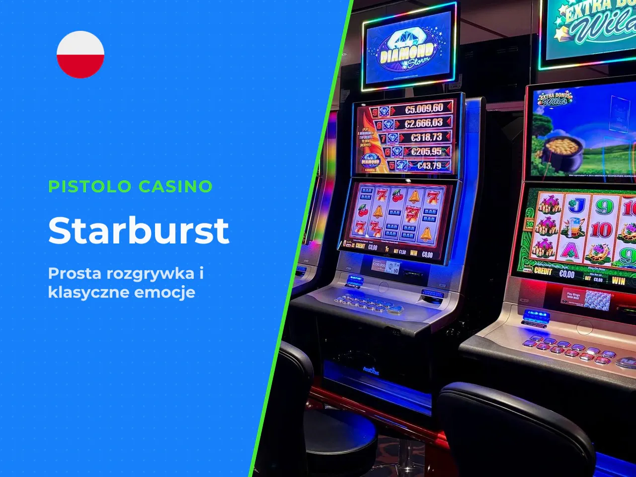 Czy Starburst jest dla Ciebie, jeśli