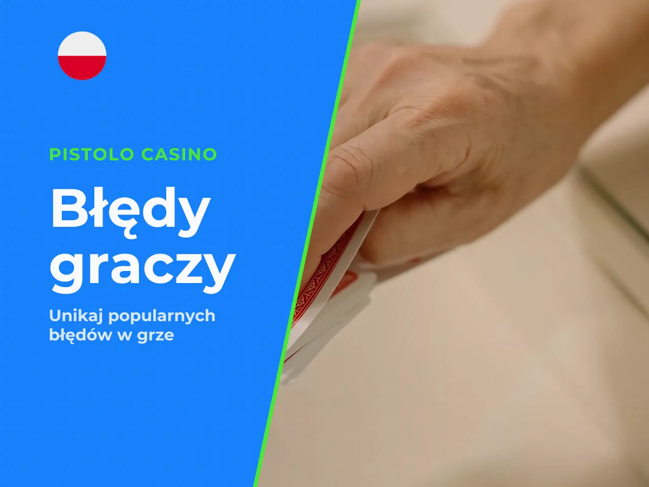Typowe błędy początkujących graczy. Oprócz samych