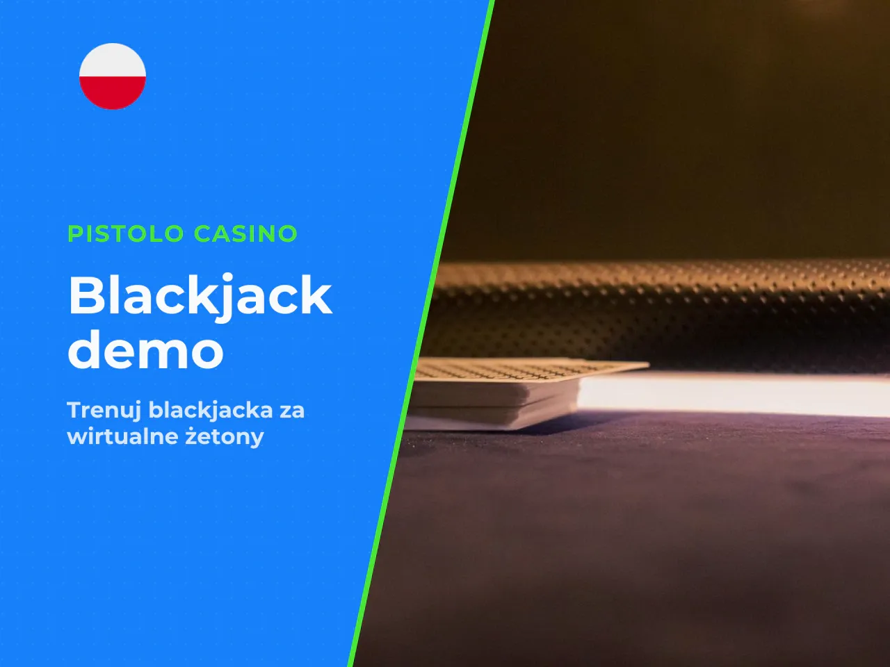 Blackjack demo jako bezpieczny start. Blackjack